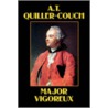 Major Vigoureux door T. Quiller-Couch A.
