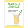 Making Lemonade door Martin L. Mazorra