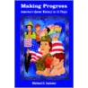 Making Progress door Michael D. Jackson