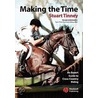 Making The Time door Stuart Tinney