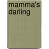Mamma's Darling door Onbekend