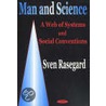 Man And Science by Sven Rasegard