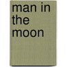 Man in the Moon door Dotti Enderle