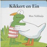 Kikkert en Ein by Max Velthuijs