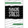 Managing Stress door David Fontana