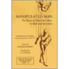 Manipulated Man by Unknown