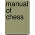 Manual of Chess