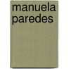 Manuela Paredes door William Mellen Chamberlain