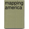 Mapping America door T.H.H. Breen