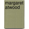 Margaret Atwood door Onbekend
