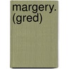 Margery. (Gred) door Georg Ebers