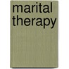 Marital Therapy door Joe H. Brown