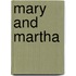Mary And Martha