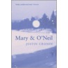 Mary And O'Neil door Justin Cronin