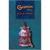 Gluton by T. van Mourik