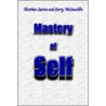 Mastery Of Self door Larry McLauchlin