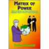 Matrix Of Power door Jordan Maxwell