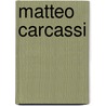 Matteo Carcassi door Onbekend