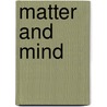 MATTER AND MIND by Bunge