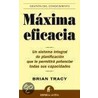 Maxima Eficacia door Brian Tracey