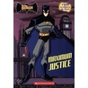 Maximum Justice by Devan Aptekar