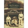 Mcdowell County by William R. "Bill" Archer