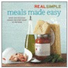 Meals Made Easy door Real Simple Magazine