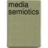 Media Semiotics
