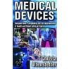 Medical Devices door Christa Altenstetter