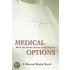 Medical Options