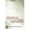 Medical Options door Marcus Steele