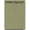 Meilen-Log-Buch door Axel Hommel