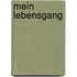 Mein Lebensgang