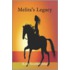 Melita's Legacy