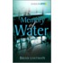 Memory Of Water