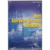 Het service driven network