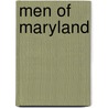 Men Of Maryland door George F. 1863-1940 Bragg