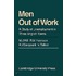 Men Out Of Work