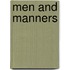 Men and Manners