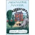 Menagerie Manor