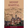 Mendip Hospital by Susan Marshall