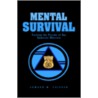 Mental Survival by M. Crispen Edward