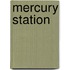 Mercury Station