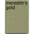Meredith's Gold