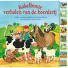 Kakelbonte verhalen van de boerderij by H. van Vught
