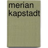 Merian Kapstadt door Onbekend