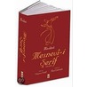 Mesnevi-i Serif by Mevlana Calaleddin-I. Rumi