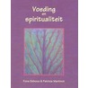 Voeding en spiritualiteit by Patricia Martinot