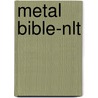 Metal Bible-nlt door Tyndale