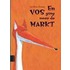 En Vos ging naar de markt